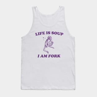 Life Is Soup I Am Fork Frog Graphic T Shirt, Unisex Funny Retro Shirt, Funny Frog Meme Tee, Vintage Tank Top